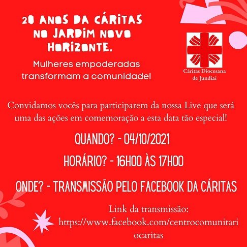 Comemoração dos 20 anos da Cáritas Diocesana de Jundiaí no bairro do Jardim Novo Horizonte!